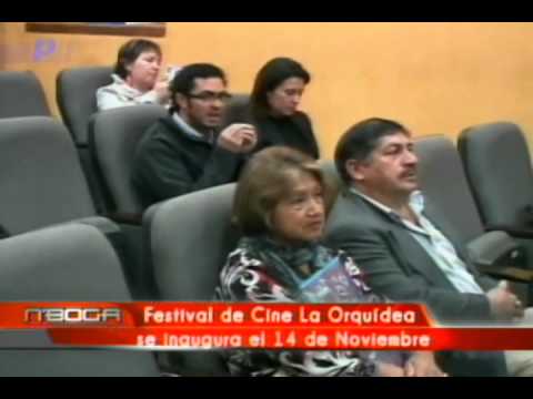 Festival de cine La Orquídea se inaugura el 14 de Noviembre