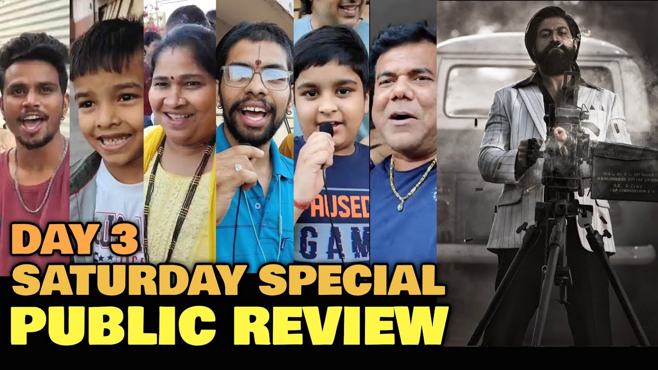 KGF Chapter 2 SATURDAY SPECIAL Public Review | Day 3 | Yash, Srinidhi, Sanjay Dutt, Raveena