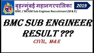 BMC/MCGM Sub engineer (Civil, M&E) recruitment result 