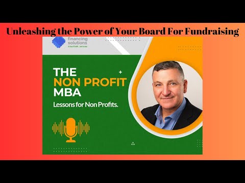 Unleashing the Power of Your Board For Fundraising