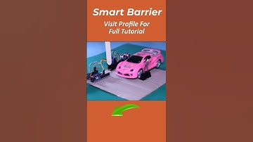 Smart Automatic Car Barrier DIY -  #Shorts