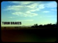 Full of Stars - Turin Brakes