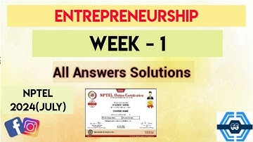 Entrepreneurship | Week 1 Quiz Assignment Answers 2024 (July) | NPTEL 2024 ||