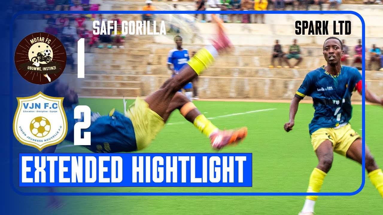 MOTAR FC VS VISION JNSI II EXTENDED HIGHLIGHT II DAY 14 II FERWAFA MEN SECOND DIVISION