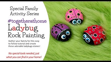 #togetherathome Ladybug Rock Painting!