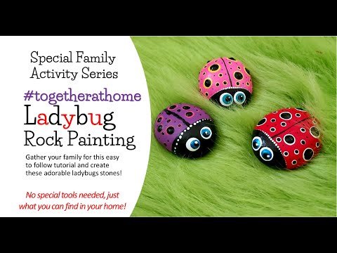 #togetherathome Ladybug Rock