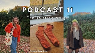 Podcast 11  6 FOs, a winter blouse no 1, two at time socks, winter accessories, and test knit guilt