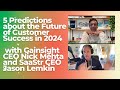 The future of customer success in 2024 with gainsight ceo nick mehta and saastr ceo jason lemkin