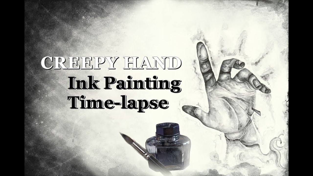 Creepy Hand | Ink Painting Time Lapse