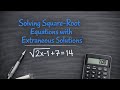 Solving Square Root Equations with Extraneous Solutions (Part 3)