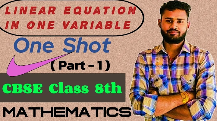Linear Equations in One Variable in One Shot | Maths - Class 8th ।#maths