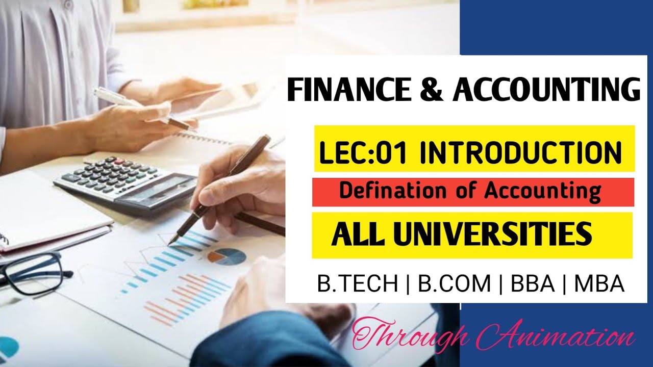 Finance and Accounting Lecture 01 | Basics Explained Through Animation