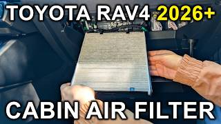 2026 Toyota RAV4 - Cabin Air Filter Change.