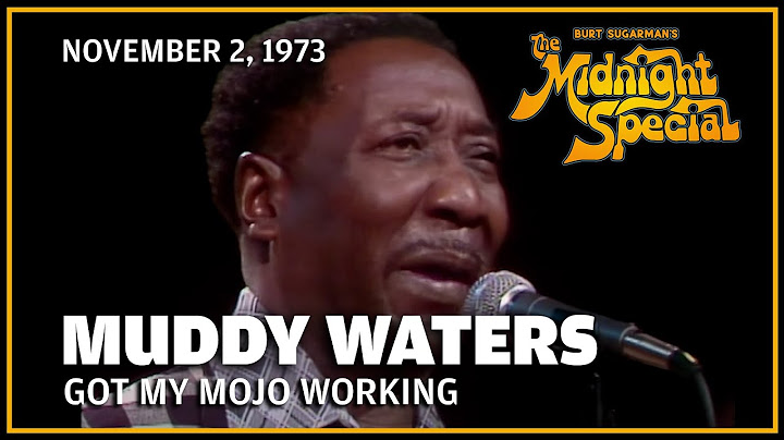 Got My Mojo Working Live version - Live performance video thumbnail