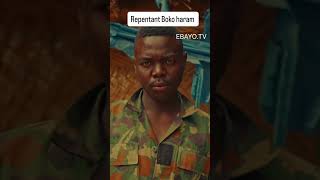 REPENTANCE BOKO HARAM