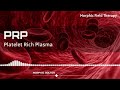 PRP Therapy (Premium morphic field)