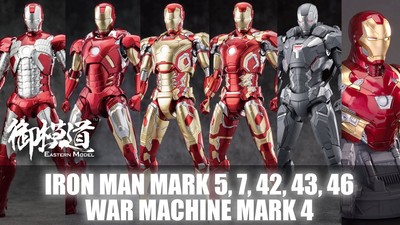 News : Eastern Model Iron Man Mark 5, 7, 42, 43, 46, War Machine Mark 4 |  Preview - Youtube