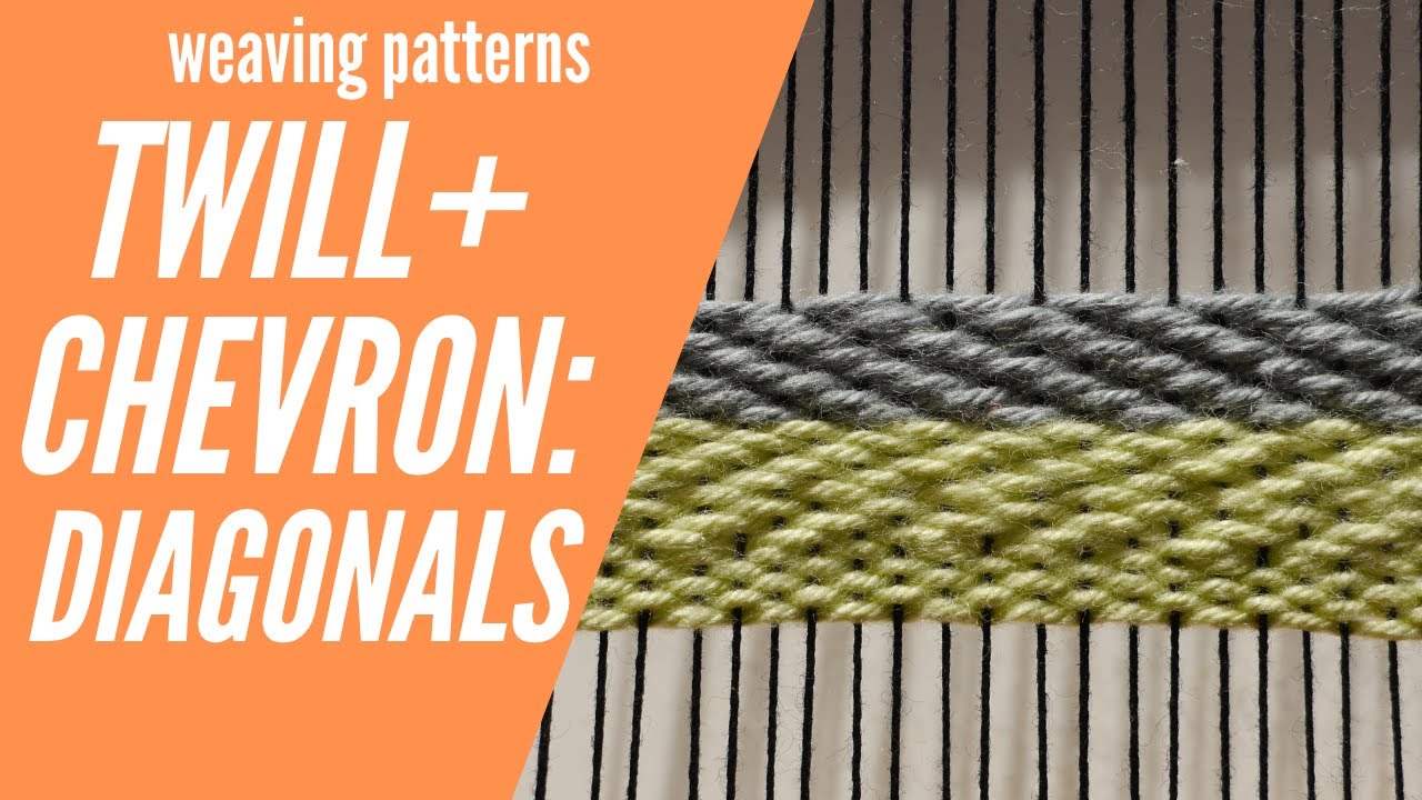 Twill And Chevron Weave Weaving Patterns For Beginners YouTube twill-and-chevron-weave-weaving-patterns-for-beginners-youtube