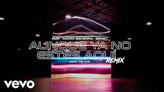 Aynea Remix [1 HORA] FMK, Maria Becerra, Beret