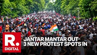 Delhi's New Protest Map Explained: Why Jantar Mantar Is Out And 3 New Sites Are In