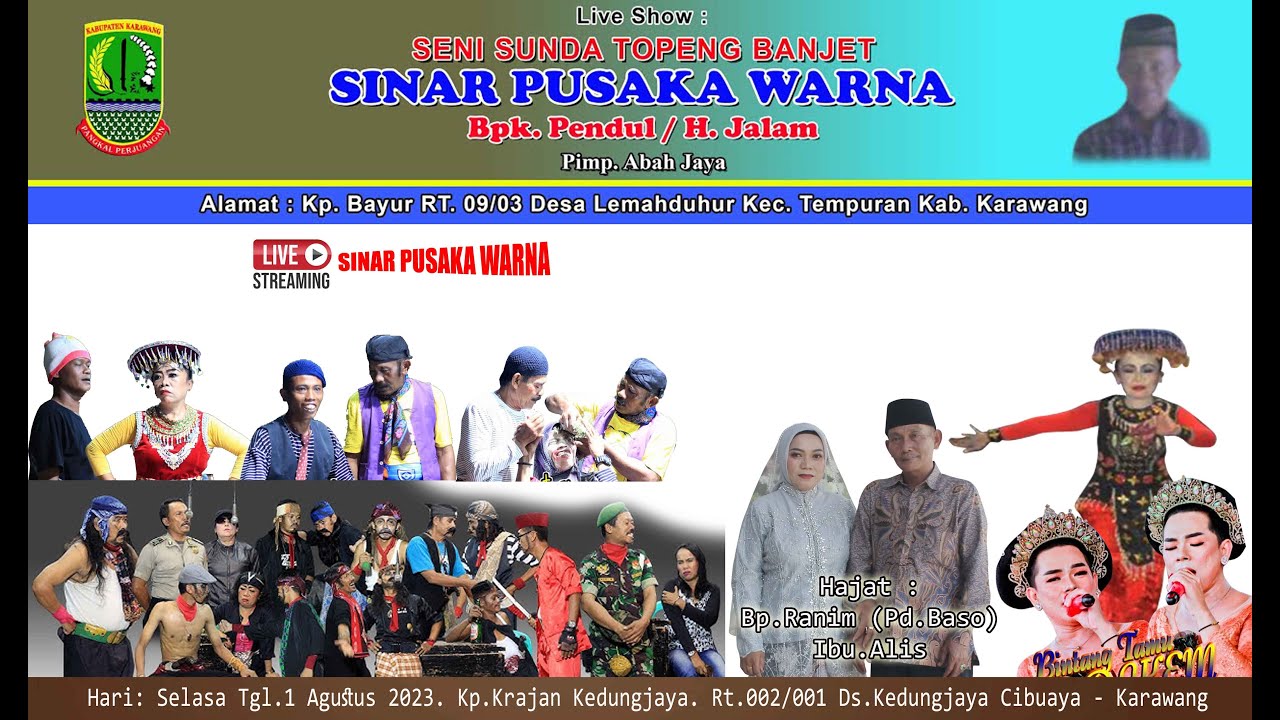 🔴 LIVE  TOPENG  SINAR PUSAKA WARNA ABAH PENDUL  I  EDISI 1 AGUSTUS 2023  I   CIBUAYA - KARAWANG