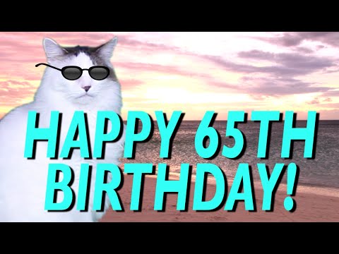 happy-65th-birthday!---epic-cat-happy-birthday-song