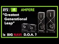 Is nVidia's Ampere RTX 30-series the Greatest Generational Leap in Performance? Is Big Navi D.O.A.?