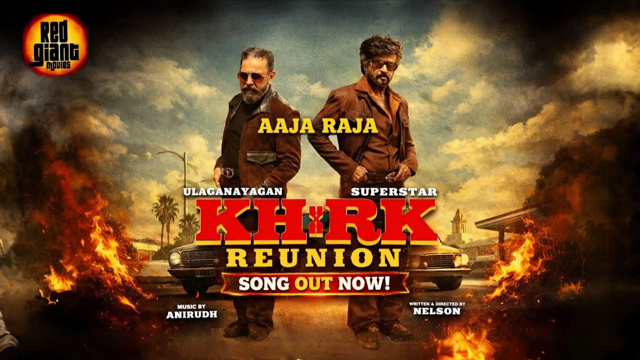 Raja Rk Aaja Raja | KH:RK Reunion Song | Rajinikanth x Kamal Haasan Mass Edit ...