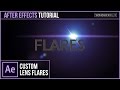 After Effects Tutorial: Custom LENS FLARES with No Plugins