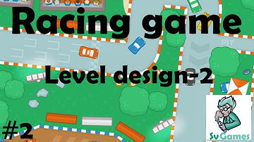 Construct 2 Racing game Tutorial-2 : Level design-2