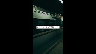 Faithful in little