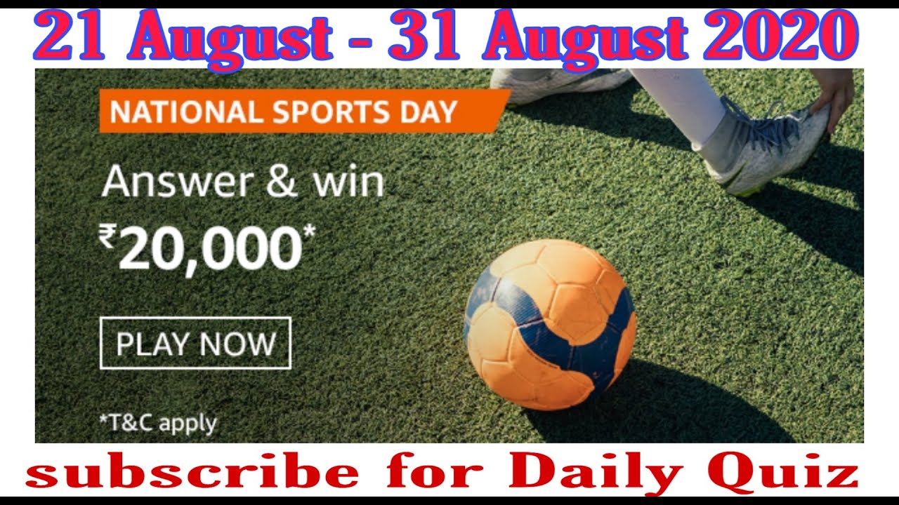 Amazon National Sports Day Quiz Answers Today Win 20000 Amazon Pay