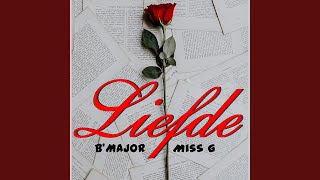 Liefde feat Bmajor