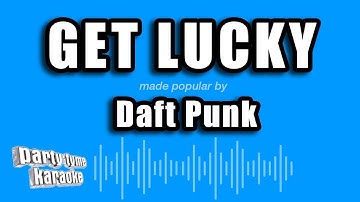 Thumbnail of Daft Punk ft. Pharrell Williams - Get Lucky (Karaoke Version)