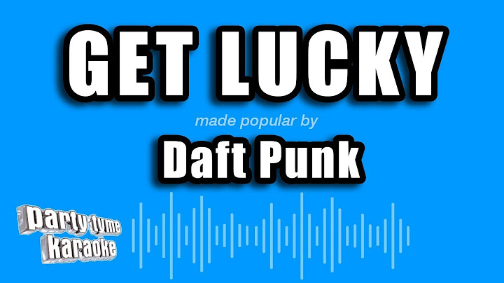 Get Lucky Karaoke version - Karaoke performance video thumbnail
