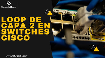 CCNA 200-301 - Loop de capa 2 en switches Cisco