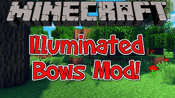 Minecraft 1.7.10 Mod - The Illuminated Bows Mod | SAFELY PLACE LIGHT!