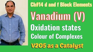 ch#14 |Lec#13 | Vanadium(V) Oxidation States, color of Complexes