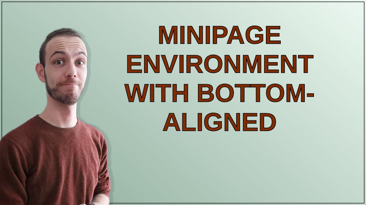 Tex: minipage environment with bottom-aligned - YouTube