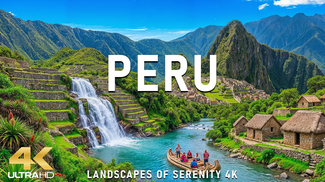 Peru 4K UHD | A Natural & Ancient Wonder, Sacred Valleys & Timeless Grandeur