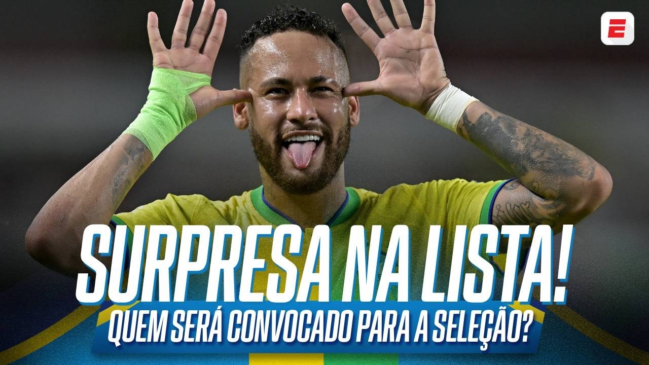 QUEM VAI SER CONVOCADO? VEJA NOMES CONFIRMADOS DA PRÉ-LISTA DA SELEÇÃO BRASILEIRA