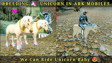 BREEDING UNICORN IN ARK MOBILE AND IMPRINTING 100% FULL VIDEO. #arksurvivalevolved