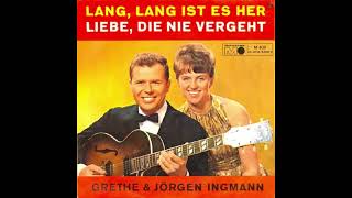 Grethe und Jörgen Ingmann - Lang, lang ist es her