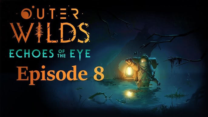 Outer Wilds - Echoes of the Eye on Steam