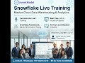 Snowflake Live Training | Learn Snowflake with Real-Time Projects | Cloud Data Warehouse Course