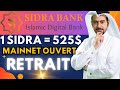 Sidra bank  retrait disponible et sortie du mainnet ouvert  1 sidra  525