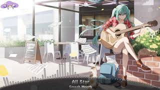 [HD] Nightcore - All Star