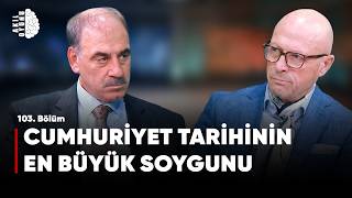 CUMHURİYET TARİHİNİN EN BÜYÜK SOYGUNU. Selim Kotil & Erol Mütercimler #S2B103 screenshot 4