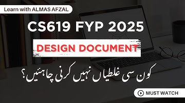 CS619 Final Year Project 2025 | DESIGN DOCUMENT | Virtual University (VU) | Fall 2025