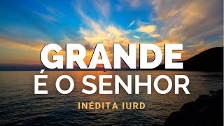 Video-Miniaturansicht von „🕊Grande é o Senhor | Adhemar de Campos (COVER) | EDGAR FREIRE“